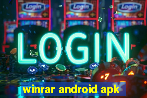 winrar android apk